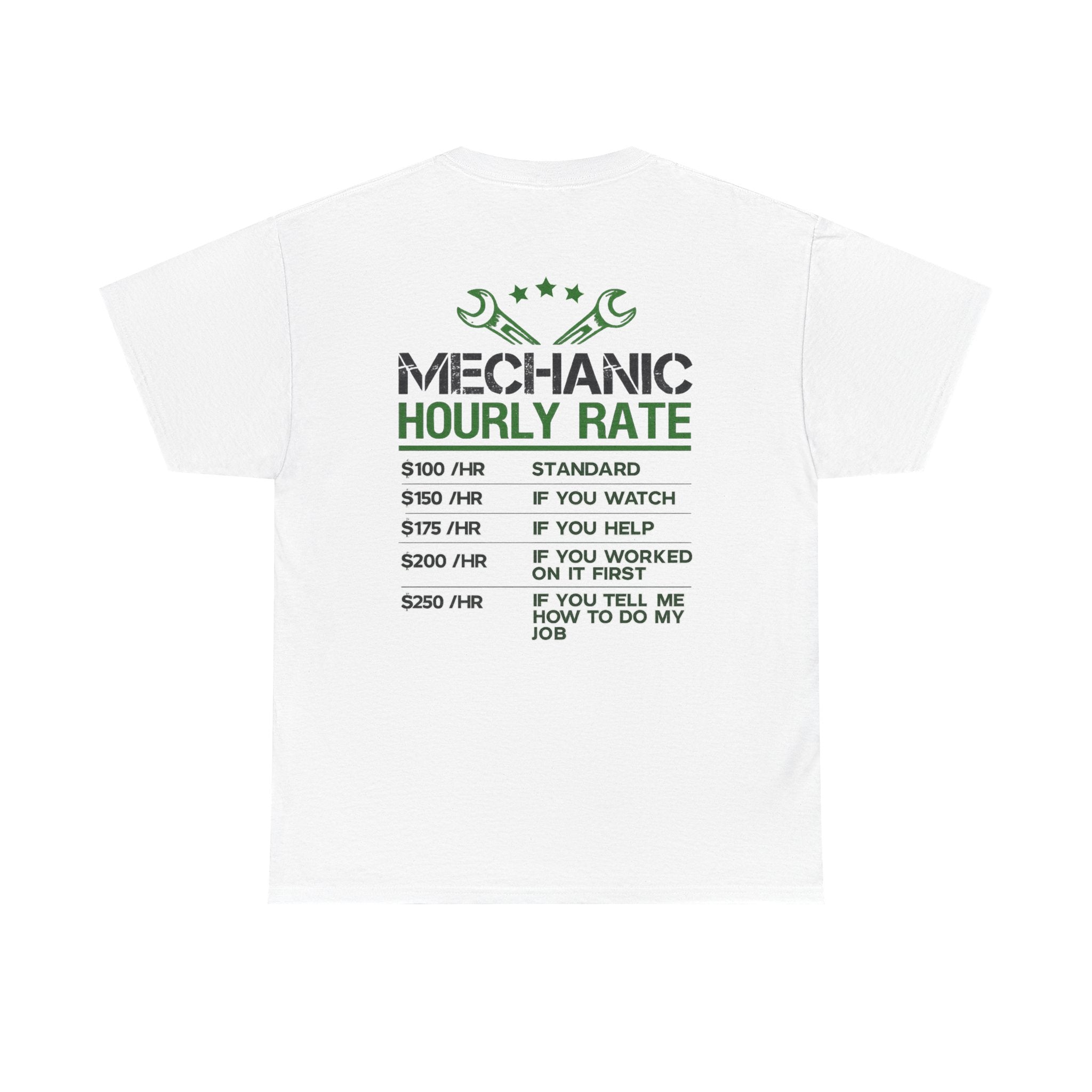 Mechanic Hourly Rate T-Shirt