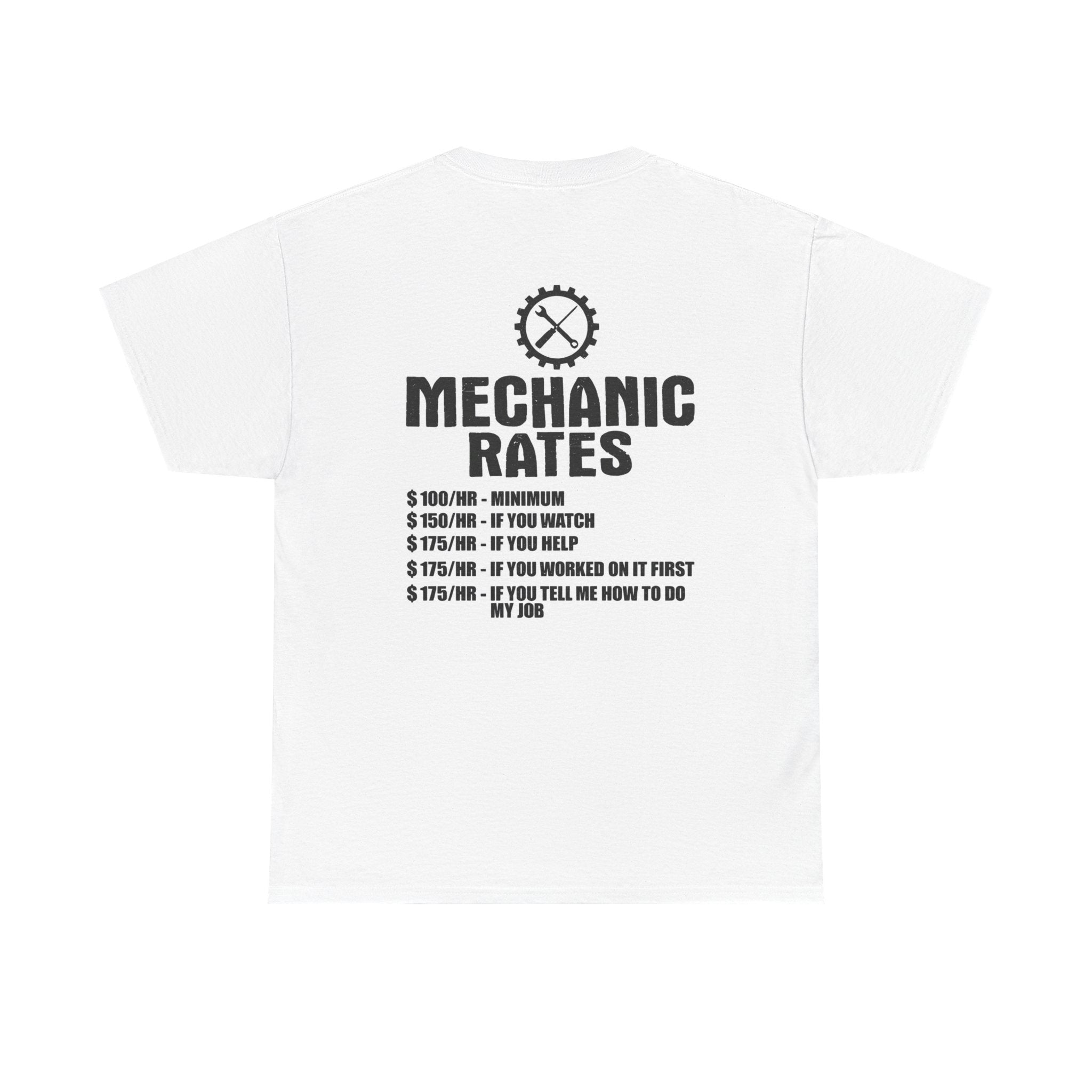 Mechanic Rates T-Shirt