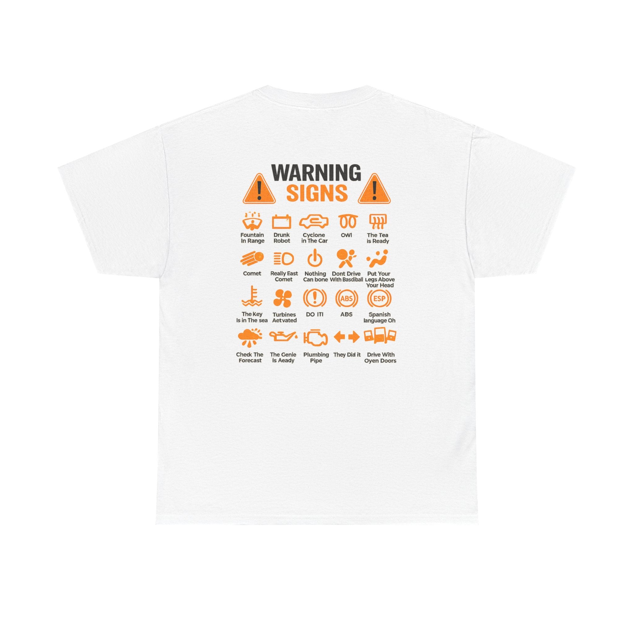 Warning Signs T-Shirt